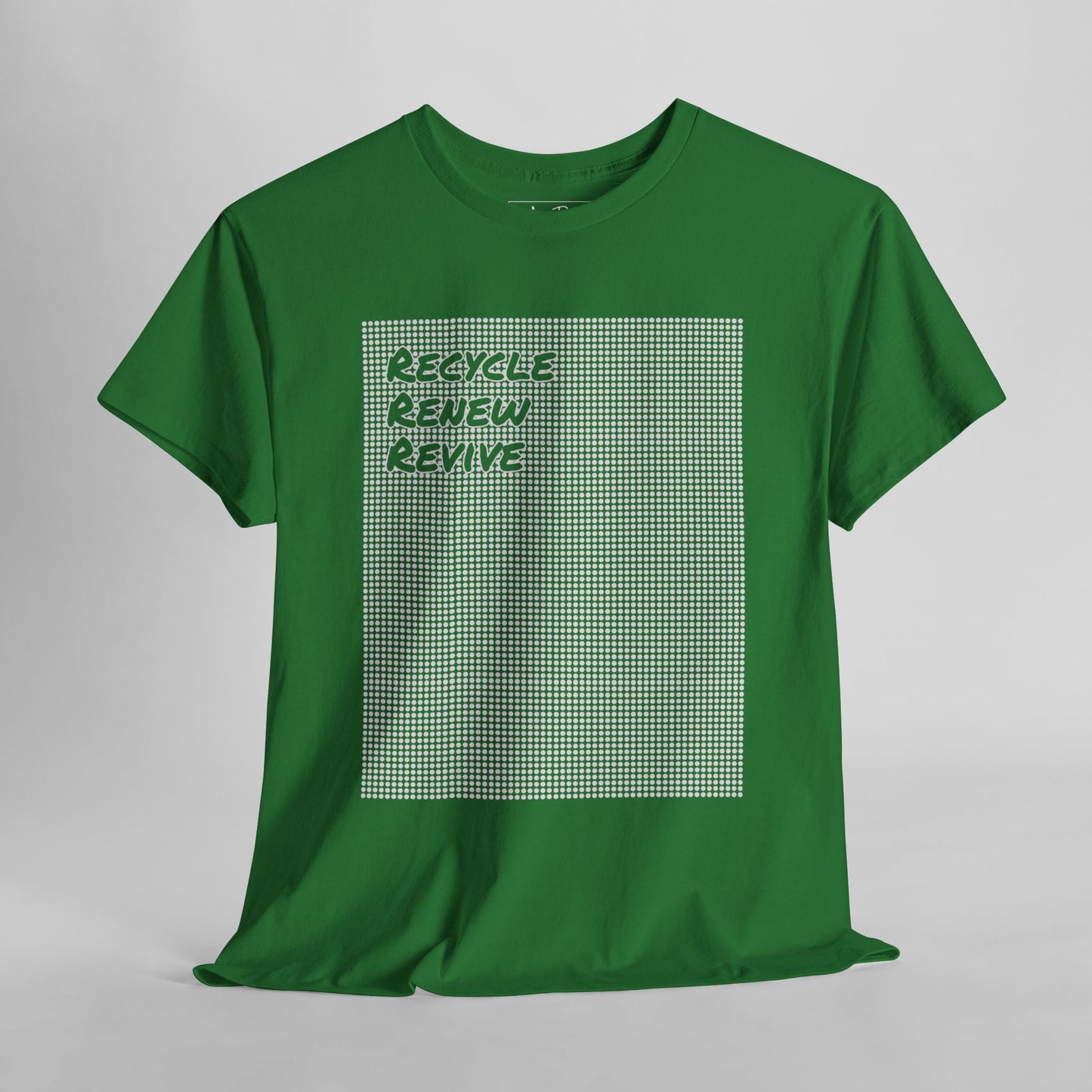 Graphic Tee - "Recycle Renew Revive" Eco Design