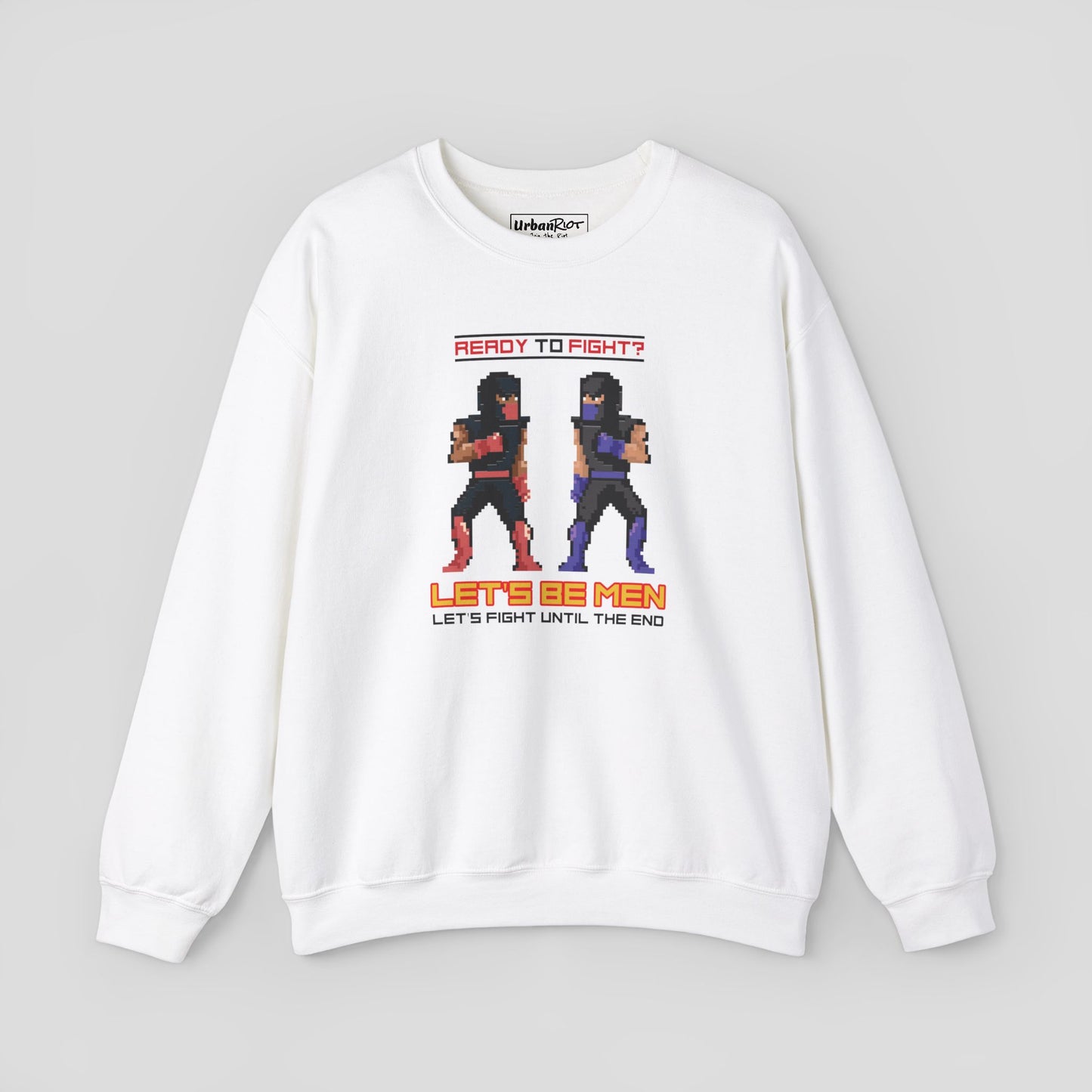 Graphic Sweatshirt - "Ready to Fight?" Retro 8-Bit Design