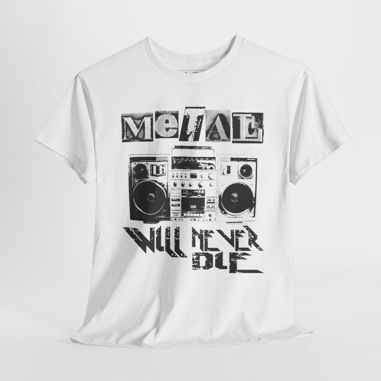 Graphic Tee - "Metal Will Never Die" Retro Boom Box Design